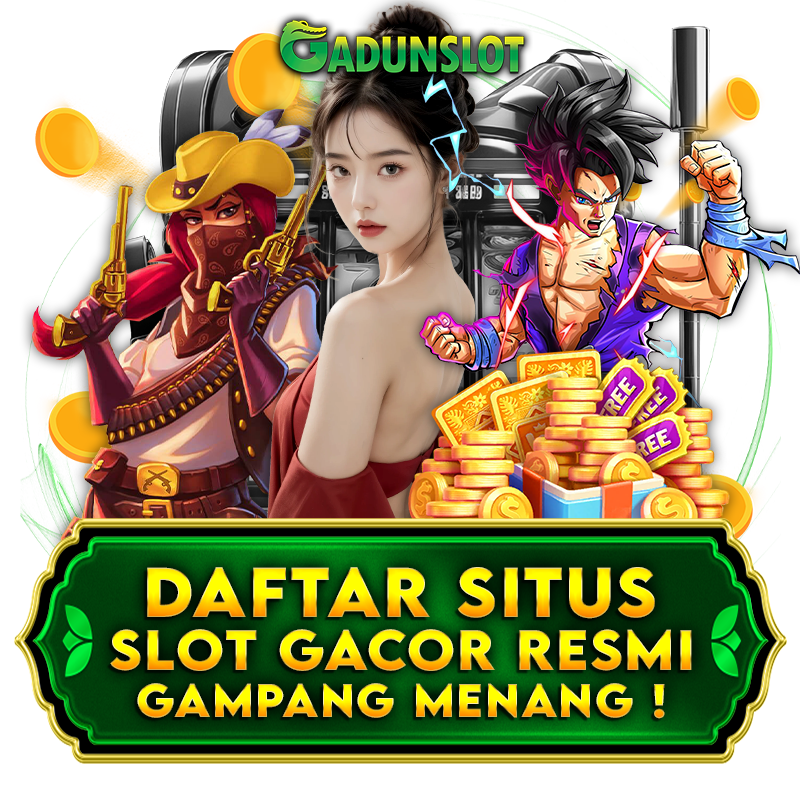 GADUNSLOT: Join The Best And Complete Official Online Games 2025